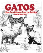 Gatos Libro Para Colorear Para Los Adultos