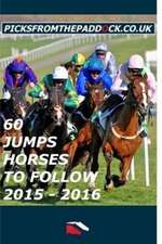 60 Jumps Horses to Follow 2015 - 2016