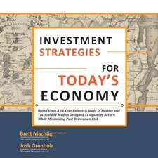 Investment Strategies for Today's Economy