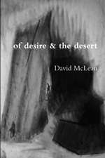 Of Desire & the Desert