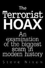 The Terrorist Hoax