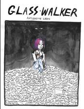 Glass Walker