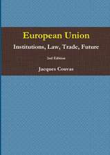 European Union Institutions, Law, Trade, Future 2nd Edition - A5 Reprint