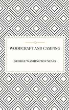 Woodcraft and Camping