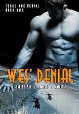 Wes' Denial