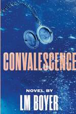Convalescence