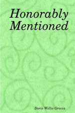 Honorably Mentioned