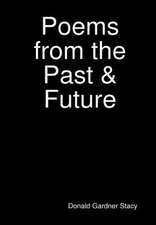 Poems from the Past & Future