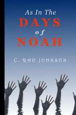 As in the Days of Noah