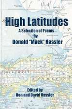 High Latitudes - A Selection of Poems