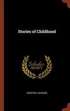 Stories of Childhood