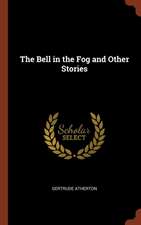 The Bell in the Fog and Other Stories