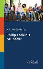 A Study Guide for Philip Larkin's 