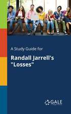 A Study Guide for Randall Jarrell's 