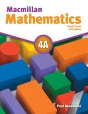 MACMILLAN MATHEMATICS 4A PUPILS BOOK EBO