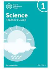 Oxford International Science: Second Edition: Teacher's Guide 1