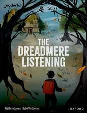 Readerful Books for Sharing: Year 5/Primary 6: The Dreadmere Listening