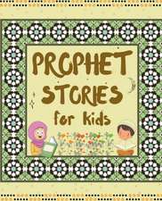 Prophet Stories for Kids