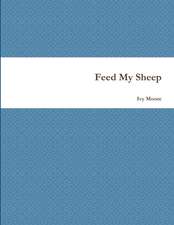 Feed My Sheep