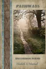 PATHWAYS