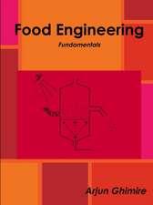 Food Engineering Fundamentals