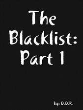 My Blacklist Part 1