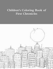 Children's Coloring Book of First Chronicles