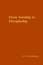 From Sonship to Discipleship