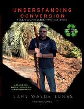 UNDERSTANDING CONVERSION