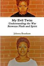 My Evil Twin