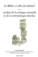 La Bible a-t-elle ¿t¿ alt¿r¿e? Verdict de la chronologie