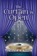 The Curtain is Open