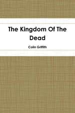 The Kingdom Of The Dead