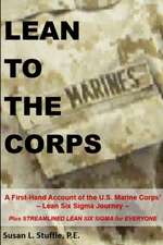 LEAN TO THE CORPS