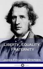 Liberty, Equality, Fraternity (Hardcover)