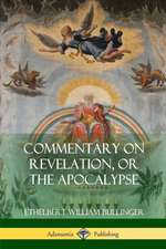 Commentary on Revelation, or the Apocalypse