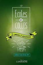 Ecoles et colles