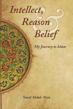 Intellect, Reason and Belief