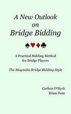 A New Outlook on Bridge Bidding, 3rd Edition