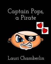 Captain Pops, a Pirate