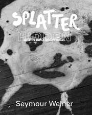 Weiner, S: Splatter