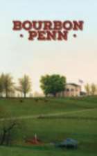 Secker, E: Bourbon Penn 14