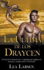 La ultima de los Draycen