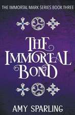 The Immortal Bond