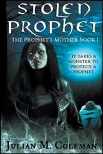 Stolen Prophet