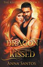 Dragon Kissed