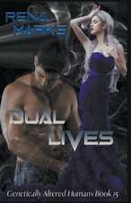 Dual Lives