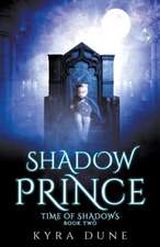 Shadow Prince