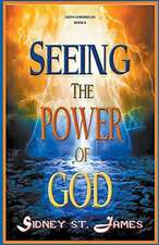 Seeing the Power of God