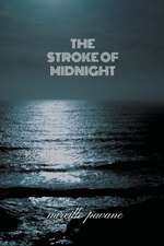 The Stroke of Midnight